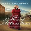 The Laws of Attraction by Mary Connealy Paperback Book 9780764241147