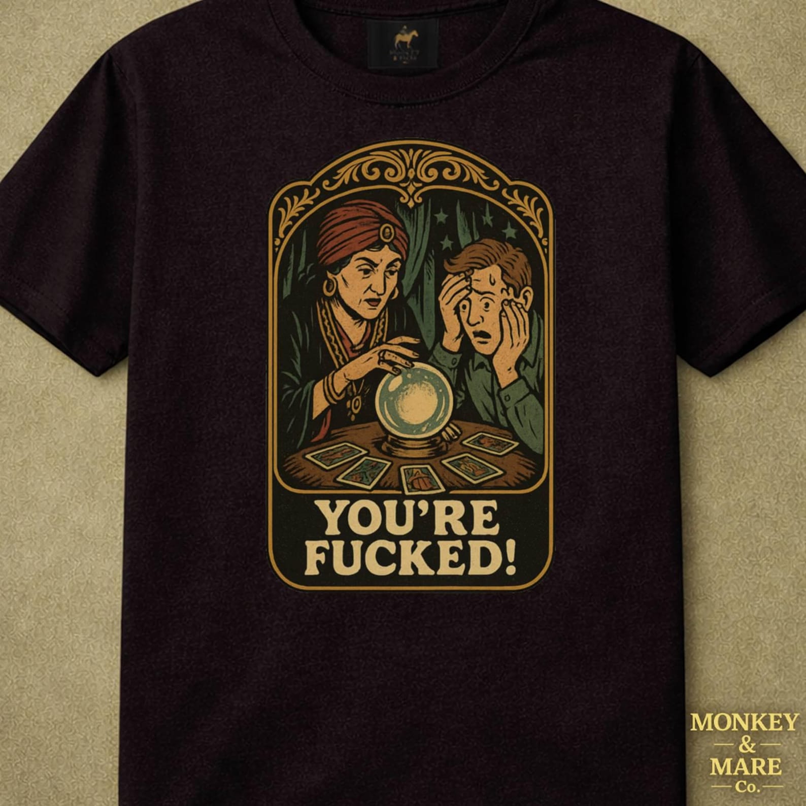 Fortune Teller Crystal Ball Shirt, Youre Fucked, Dark Occult Sarcastic Humor Tee S