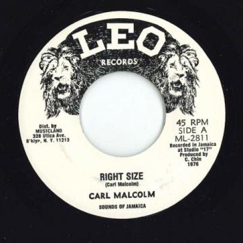 

7inch Record CARL MALCOLM / SKIN FLESH & BONES - Right Size / Right Size Version II ML3068 Leo US 1976 Jamaica Reggae, Ska & Dub