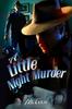 The A Little Night Murder Book