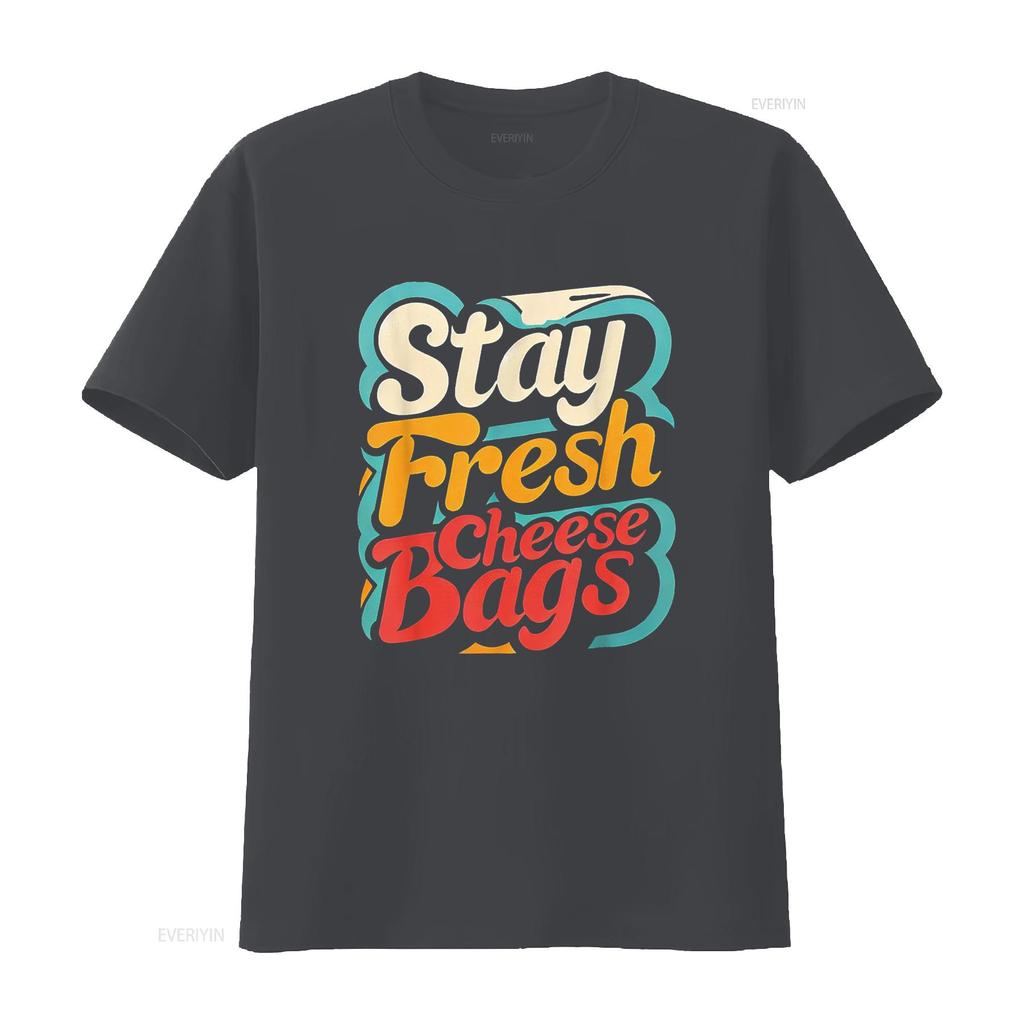 Stay Fresh Cheese Bags T Shirt vintage Washed homme Casual Stylish Unisex fashion Comfortable Soft Slightly designer clothes