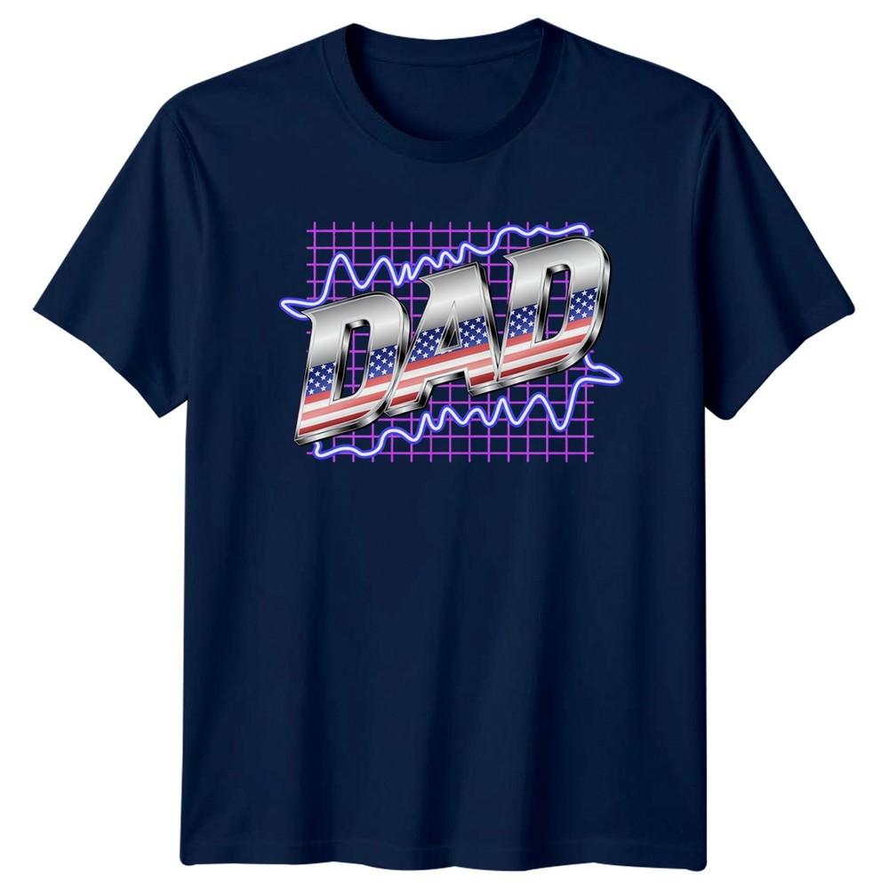 Dad Unisexs TShirt Patriotic Retro Fatherhood Fathers Day Gift For Him