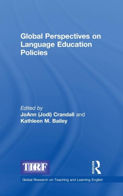 The Global Perspectives On Language Education Policies Book