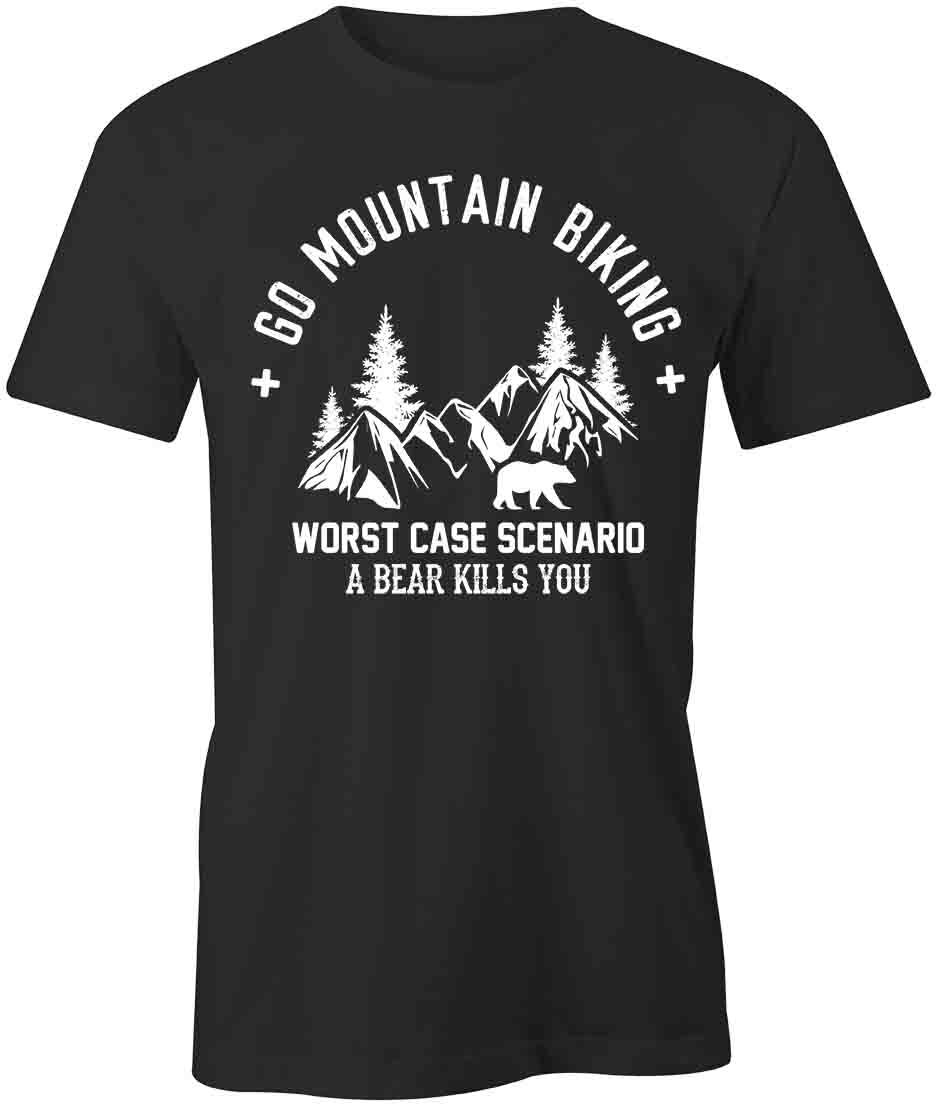 MOUNTAIN BIKING WORST CASE BEAR TShirt Tee Short-Sleeved Cotton CLOTHING S1BSA67 XXXL