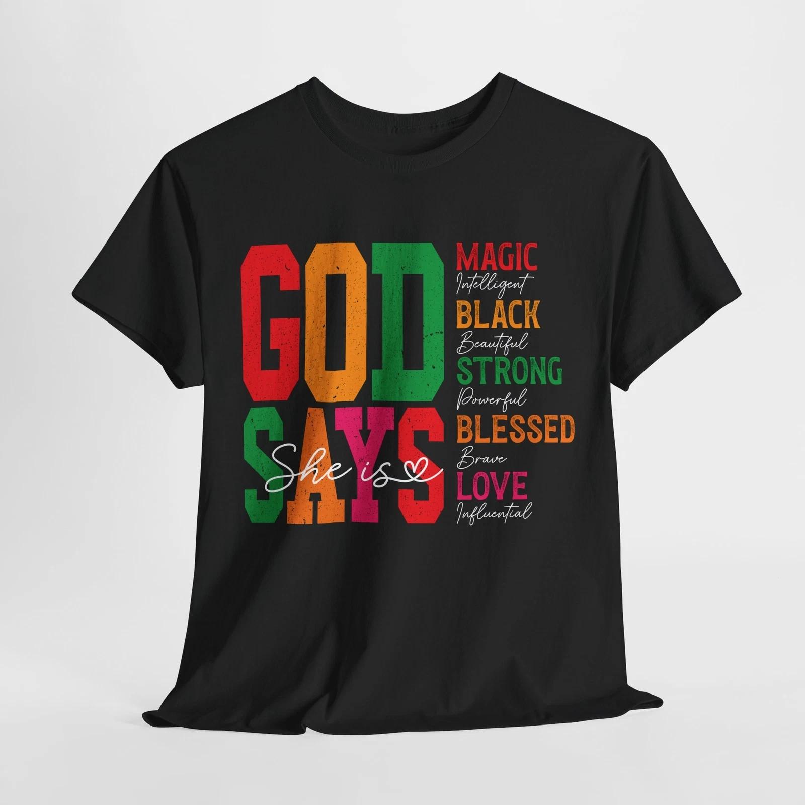 God says she is magic T-Shirt | Christian Praise Tee | Gospel Music Shirt 3XL
