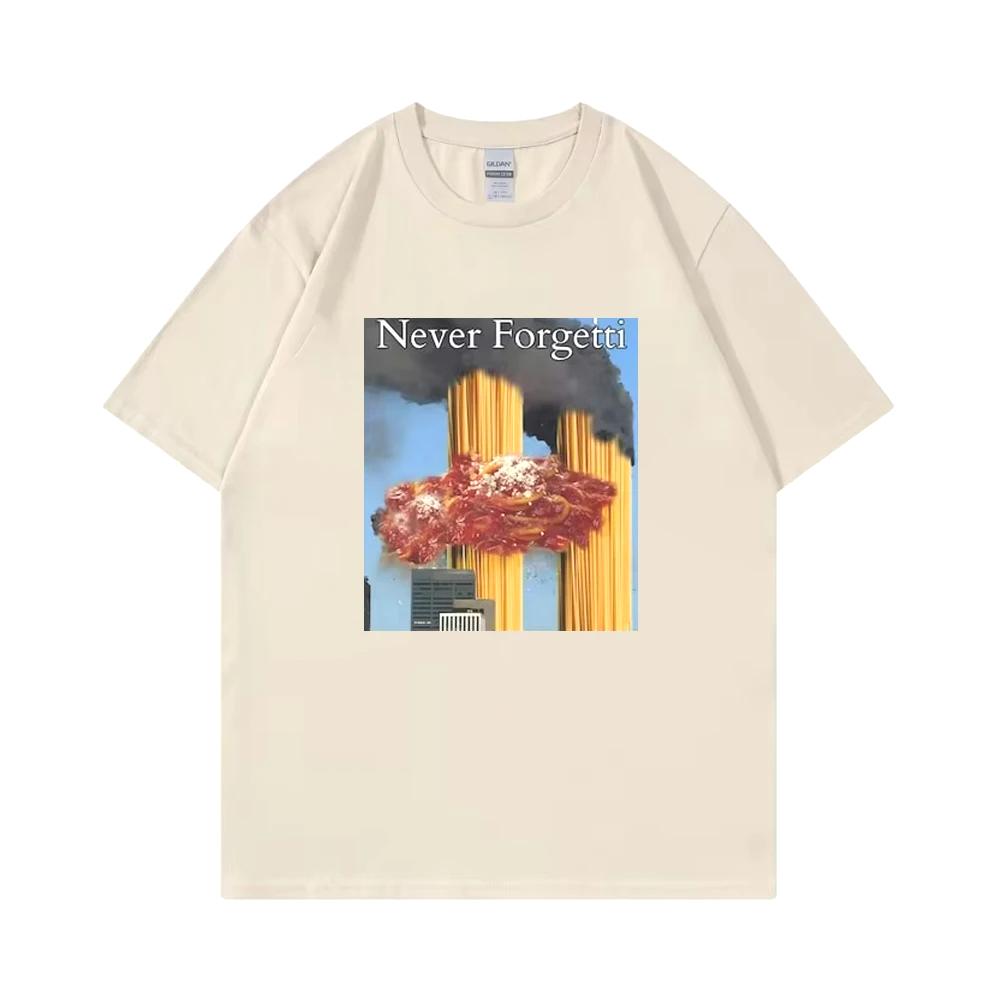 Never Forgetti T-shirt 11 9 grappige herdenking slachtoffers 11 september heren T-shirt unisex casual hoogwaardig topje