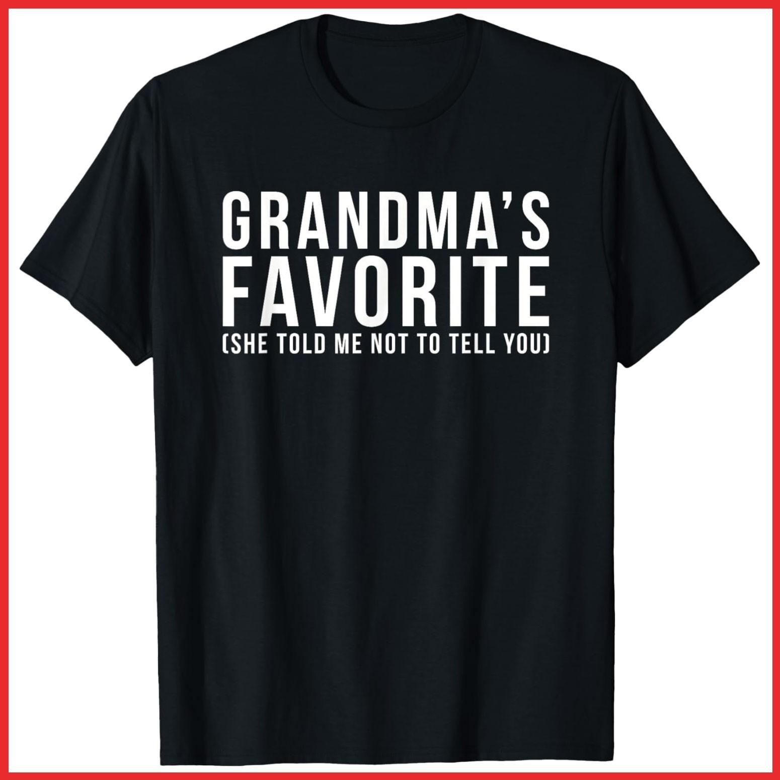 Grandma s Favorite Grandson Or Granddaughter Black Cotton T-Shirt S-5XL XL