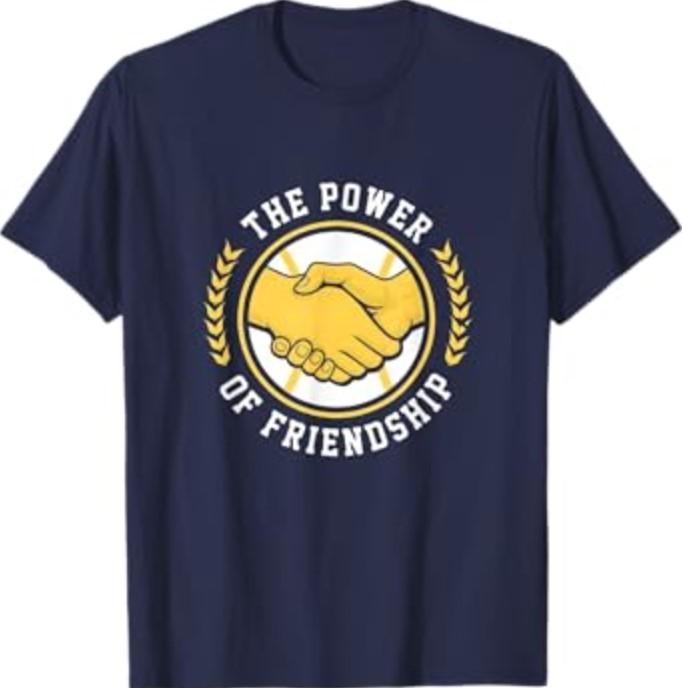The Power of Friendship T-Shirt XXL