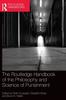The The Routledge Handbook of the Philosophy and Science of Punishment Book