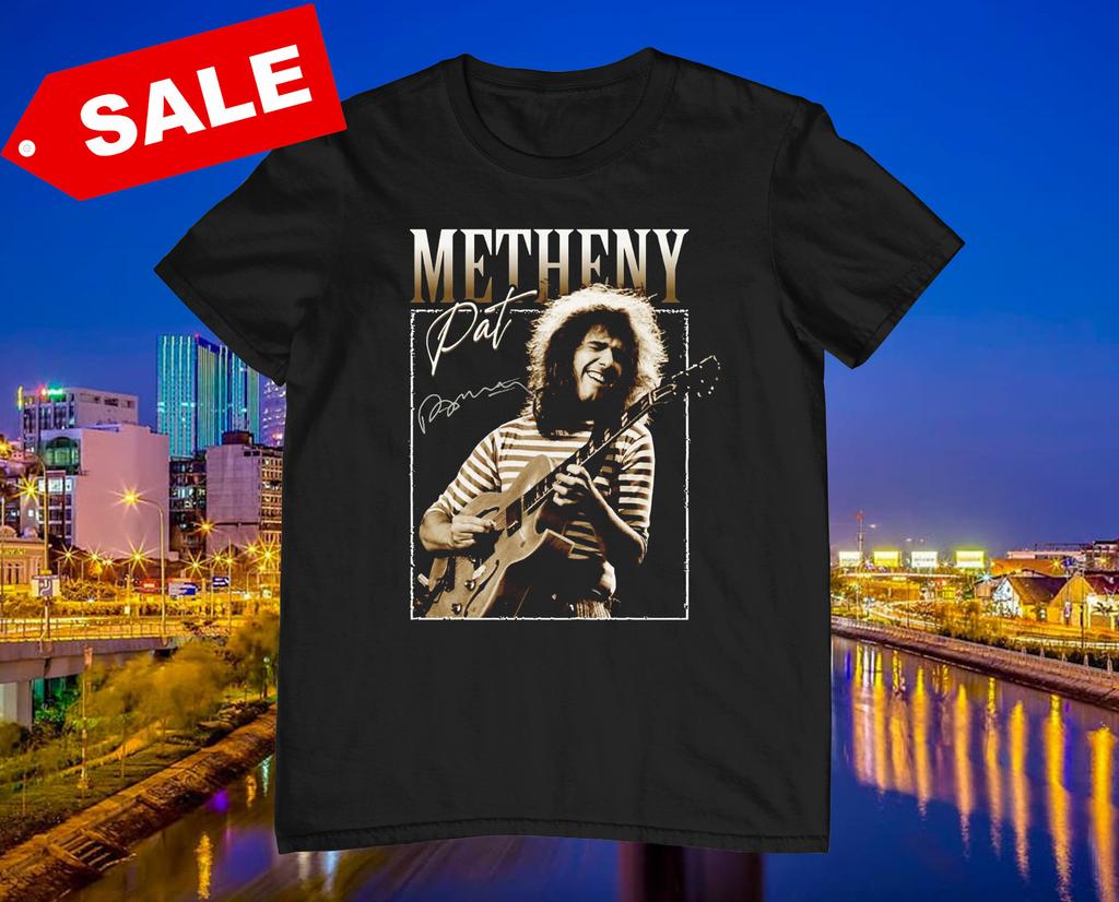 Pat Metheny Live In Concert Heavy Cotton Black S-5XL Unisex Shirt BL194
