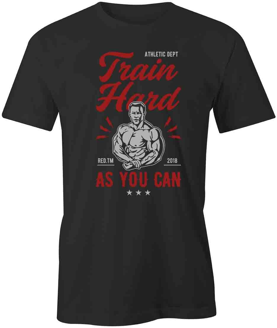 TRAIN HARD AS YOU CAN TShirt Tee Short-Sleeved Cotton CLOTHING S1BSA168 S
