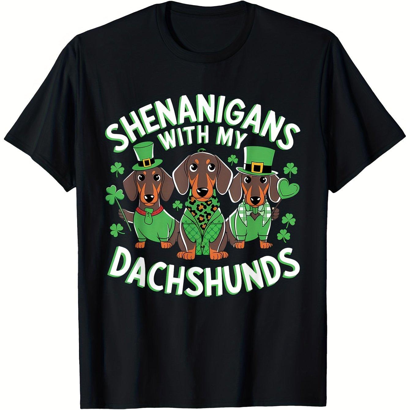 Shenanigans with My Dachshunds St Patrick Day Graphic Tee Soft Cotton Unisex Crew Neck Casual T-Shirt 4XL