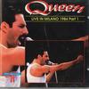 CD QUEEN  Live In Milano 1984 Part 1 INP006 International P 1994 Unknown Rock Used