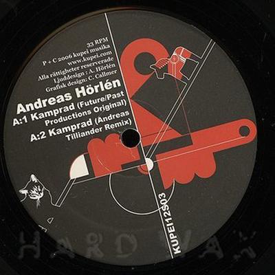 12-tums skiva ANDREAS HÖRLÉN - Kamprad KUPEI12S03 Kupei Musika 2006 US Dans & Electronica Begagnad
