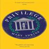 Privilege by Mary Adkins Hardback Book 9781473673380