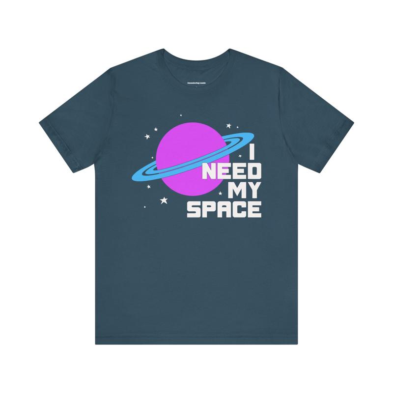 I Need My Space Tshirt Retro Space Typography Funny Introvert Outerspace Tee
