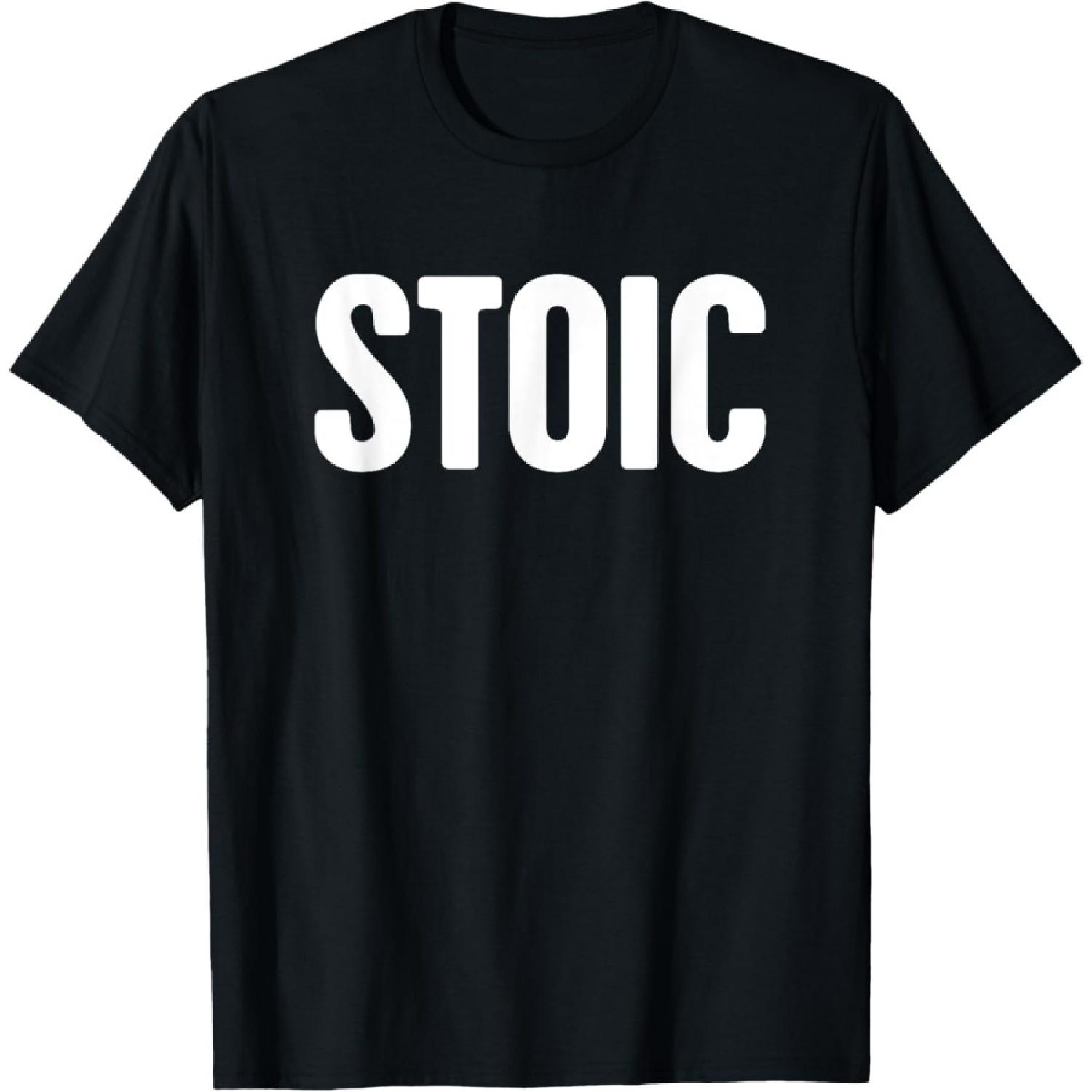 STOIC _ Simple Stoicism T-Shirt T-Shirt S
