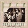 CD POCO - Crazy Loving 1975-82 MCAD42323 MCA Records 1989 US Rock Used