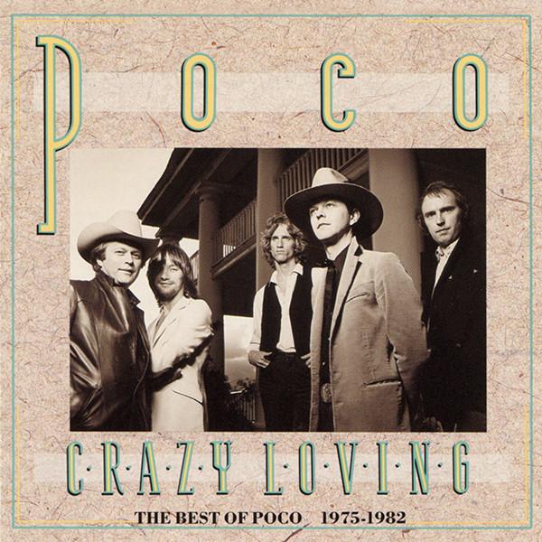 

CD POCO - Crazy Loving 1975-82 MCAD42323 MCA Records 1989 US Rock Used