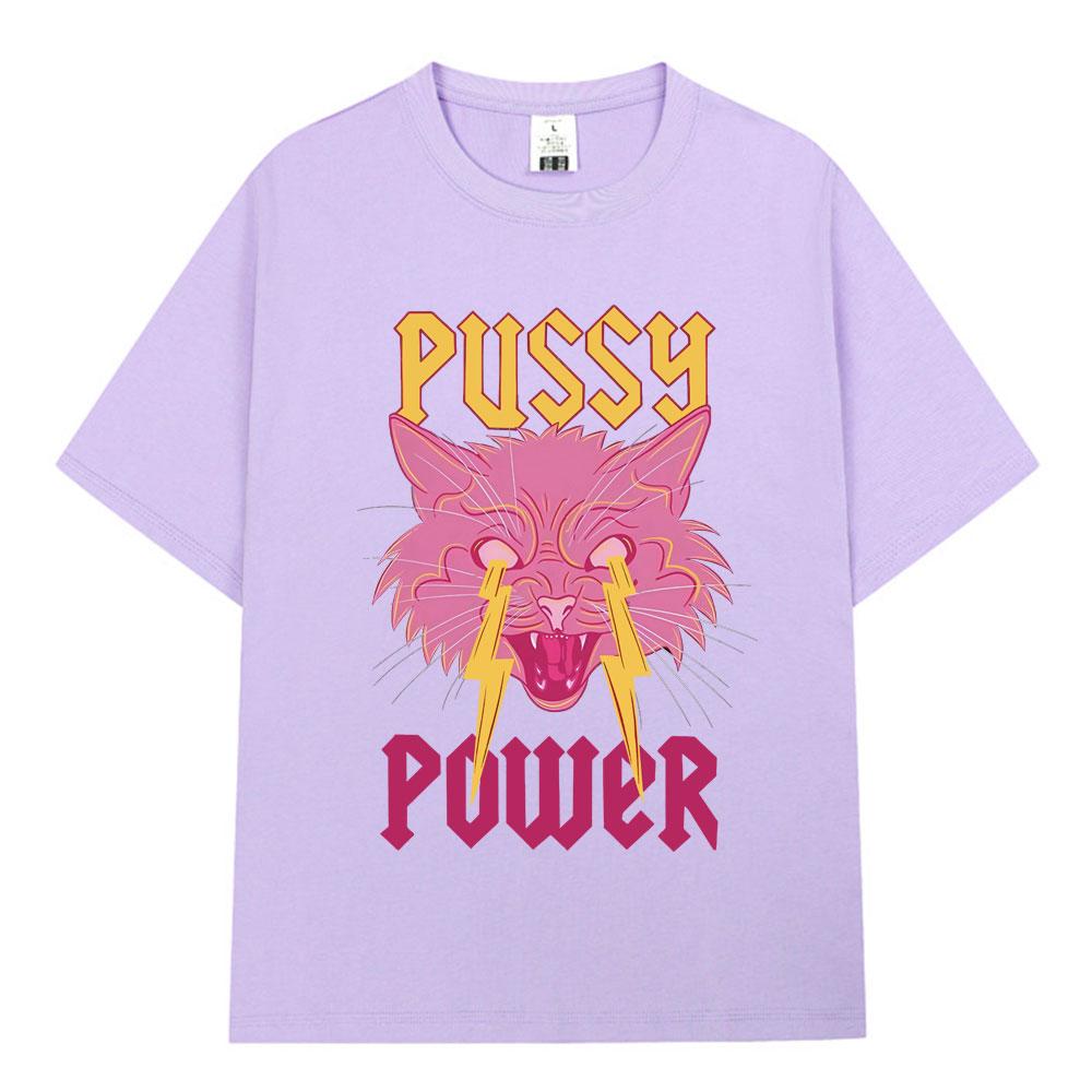Pussy Power Funny Cat Meme T Shirt Fashion Vintage Harajuku Short Sleeve T-shirt Men Women Casual Cotton Oversized T Shirts Tops