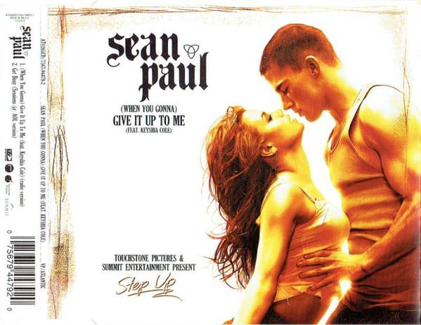 

CD SEAN PAUL KEYSHIA COLE When You Gonna Give It Up To Me AT0265CD756794 Atlantic 2006 Europe Reggae Ska Dub Used
