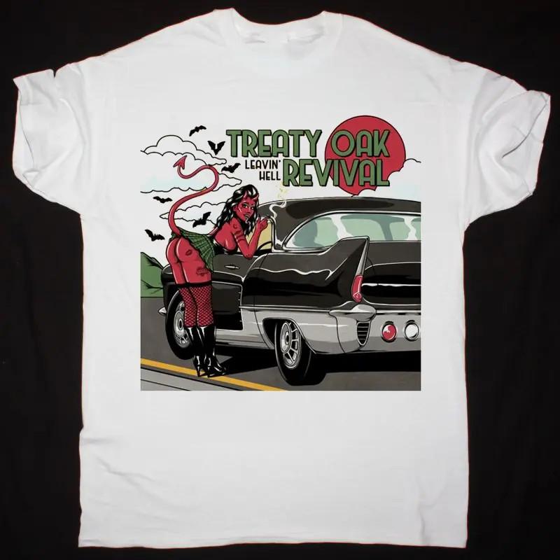 Treaty Oak Revival Leavin Hell Cotton Unisex T-shirt S-5XL AC2568