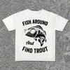 Vintage Fishing T Shirt Men Funny Fish Around And Find Trout Graphic Tee 100% Cotton Short Sleeve Fisherman Gift Tops