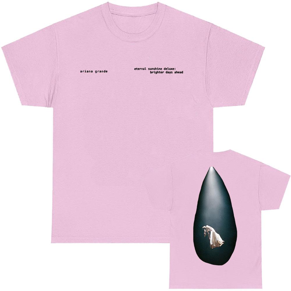 Brighter Days Ascend T-Shirt  Men Women Clothing ArianaGrande Eternal Sunshine Deluxe Tshirts Singer Graphic T Shirt Unisex Tees