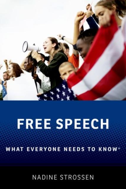 The Free Speech : What Everyone Needs To Know?? Book