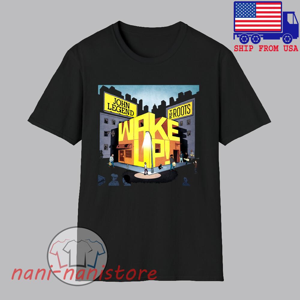The Roots Wake Up Men#039;s Black Size S5XL Unisex T-Shirt XXL