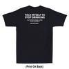 Told Myself To Stop Drinking Funny Drunk Quote Joke(Print On Back) Men's T-Shirt Unisex T-Shirt
