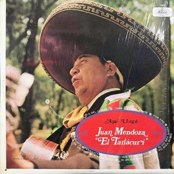 

LP Record JUAN MENDOZA EL TARIACURI Aqui Llego Juan Mendoza El Taricu ED1483 MUSART 1970 Mexico Latin Used