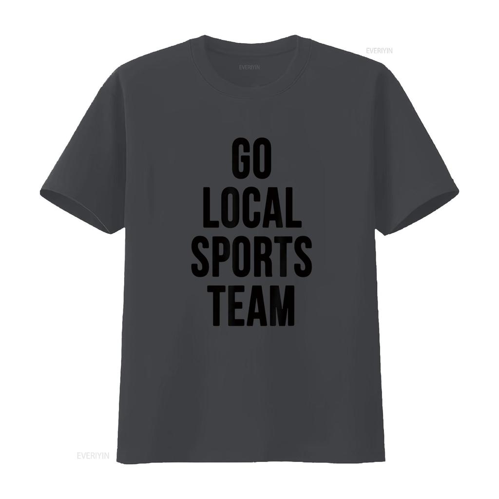 Womens Go Local Sports Team Generic T Shirt Black vintage Washed homme Breathable Top For Everyday Wear Stretched