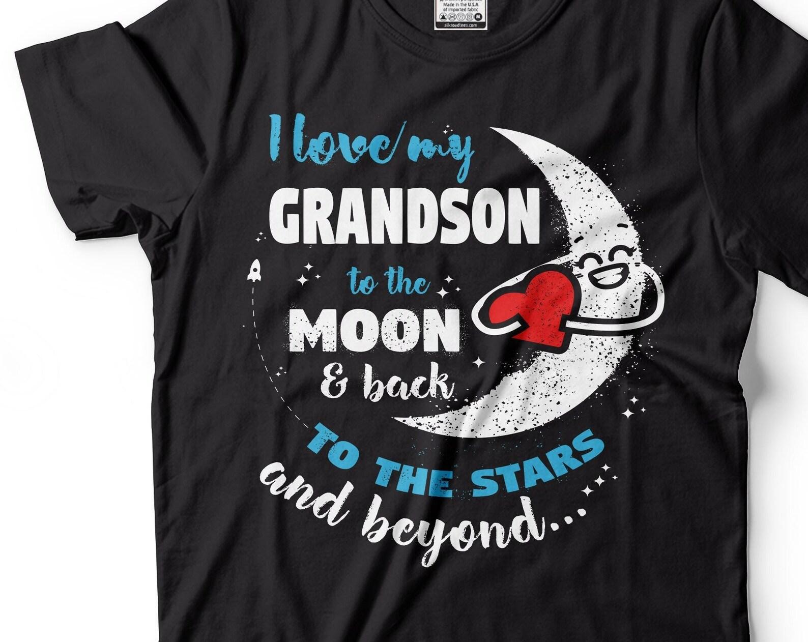 Grandson to Grandma/Grandpa Shirt:  Love You To The Moon  Family Tee M