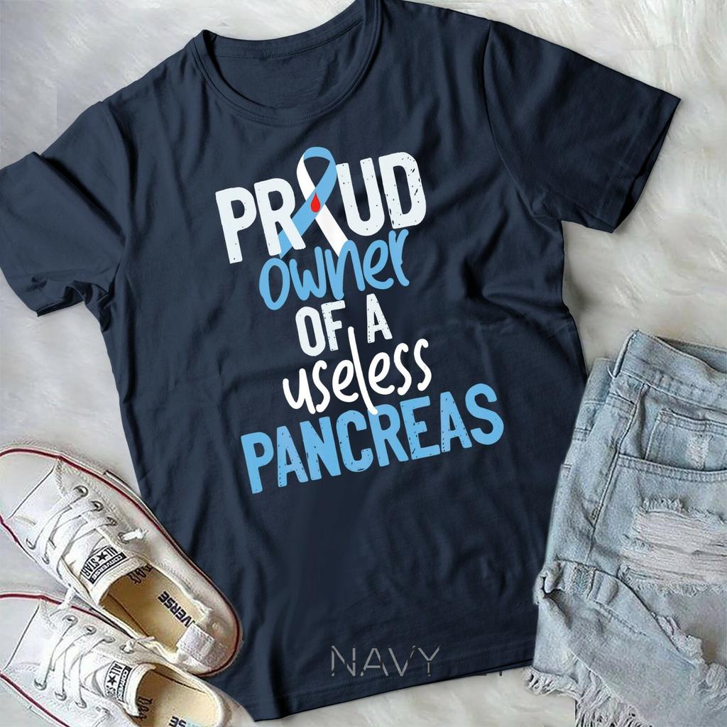 Proud Owner Of A Useless Pancreas Type 1 Diabetes Awareness Unisex T-shirt