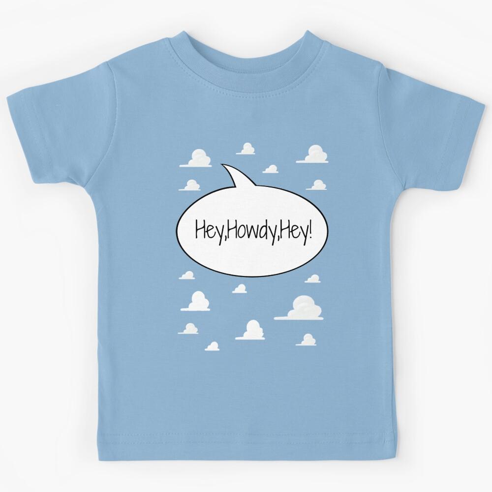 Hey, Howdy, Hey! Kids T-Shirt 140