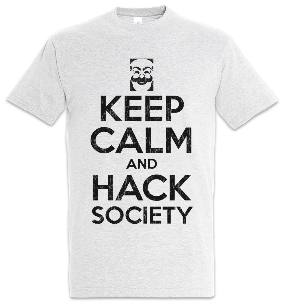 Keep Calm And Hack Society Mens T-Shirt Mens Womens Tees Top Hacker Life IT Computer Science Computer Scientist L