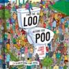 Find the Loo Before You Poo Hardback Book 9780008547400