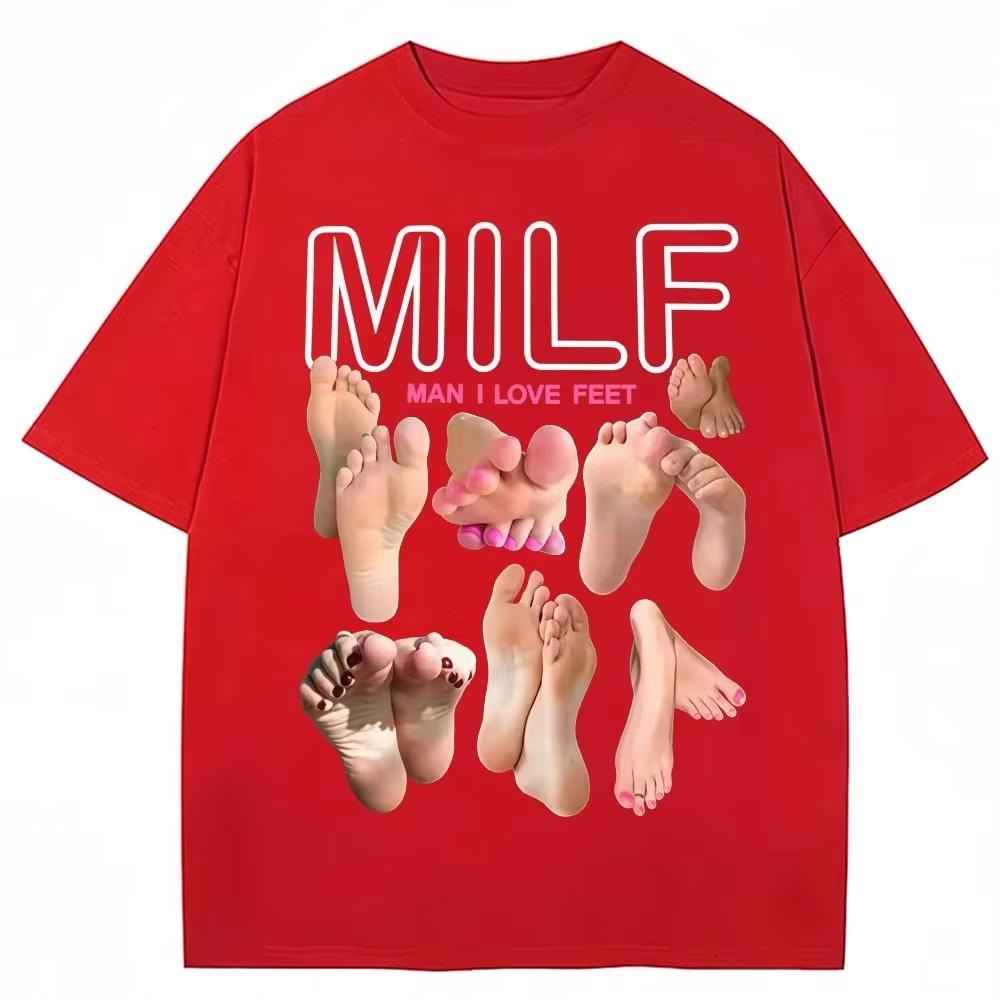 2026 Milf Unisex I Love Feet Funny Meme TShirts Unisex Unisex Humor Fashion T Shirts Soft Cotton ONeck Casual T Shirt Streetwear