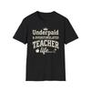 Funny Teacher Life T-shirt Exhausted School Teaching Tee Gift T-shirt
