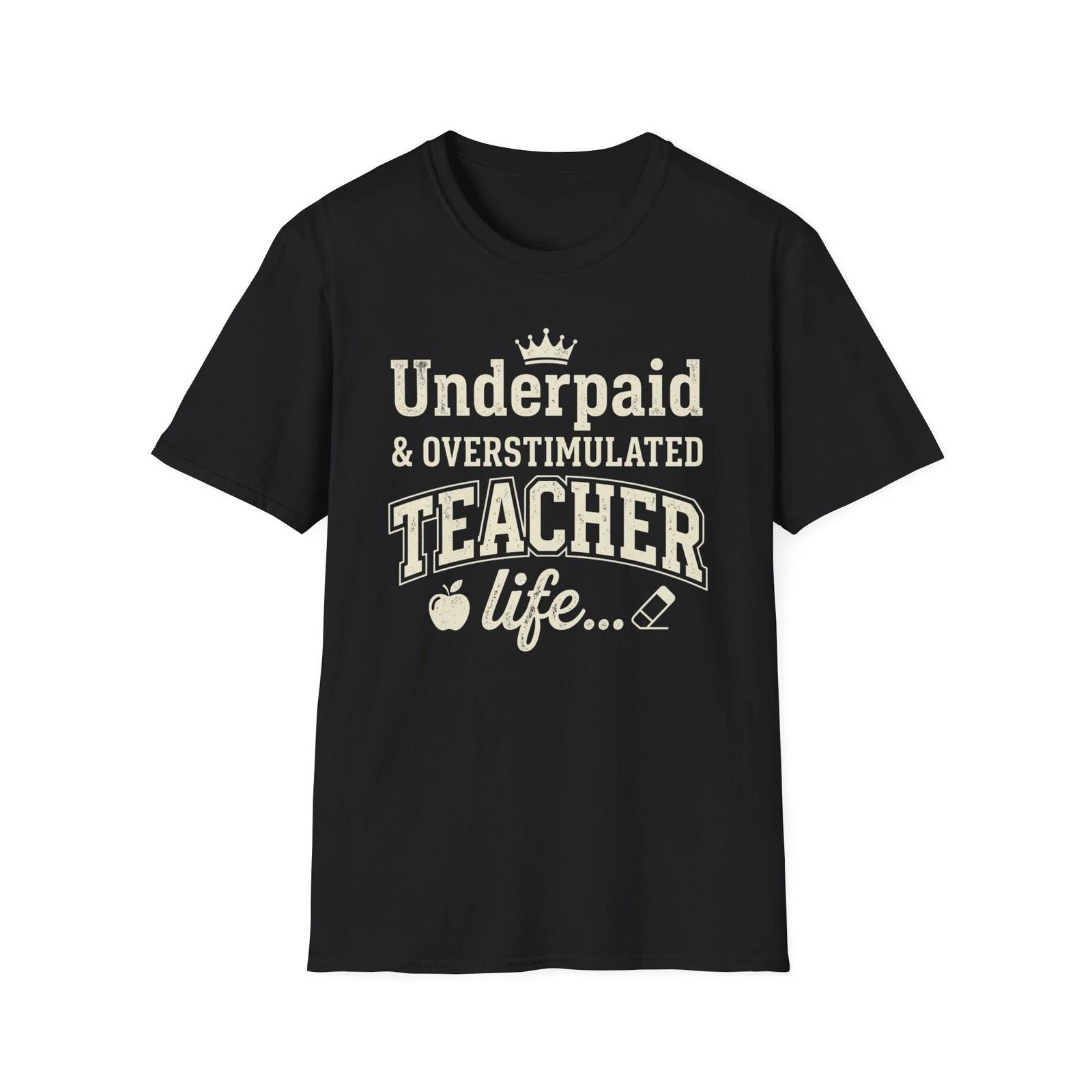 Funny Teacher Life T-shirt Exhausted School Teaching Tee Gift T-shirt 4XL
