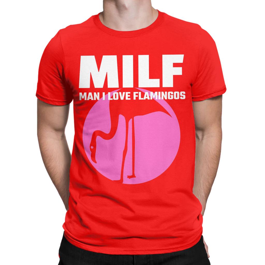 Unisex Milf Unisex I Love Flamingos Funny Milf Humour T Shirt Cotton Clothes Leisure Short Sleeve Crewneck Tee Shirt Birthday Tshirt