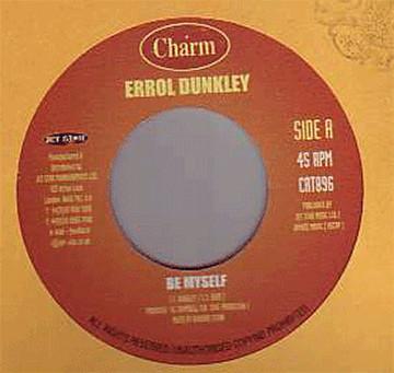 

7inch Record ERROL DUNKLEY - Be Myself CRT896 Charm UK Reggae, Ska & Dub Used