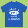Hergestellt 1951 Fast Alle Originalteile Vintage Retro 72. Geburtstag Lustig 72 Jahre Alt Geburtstagsgeschenk Herren T-Shirt Top