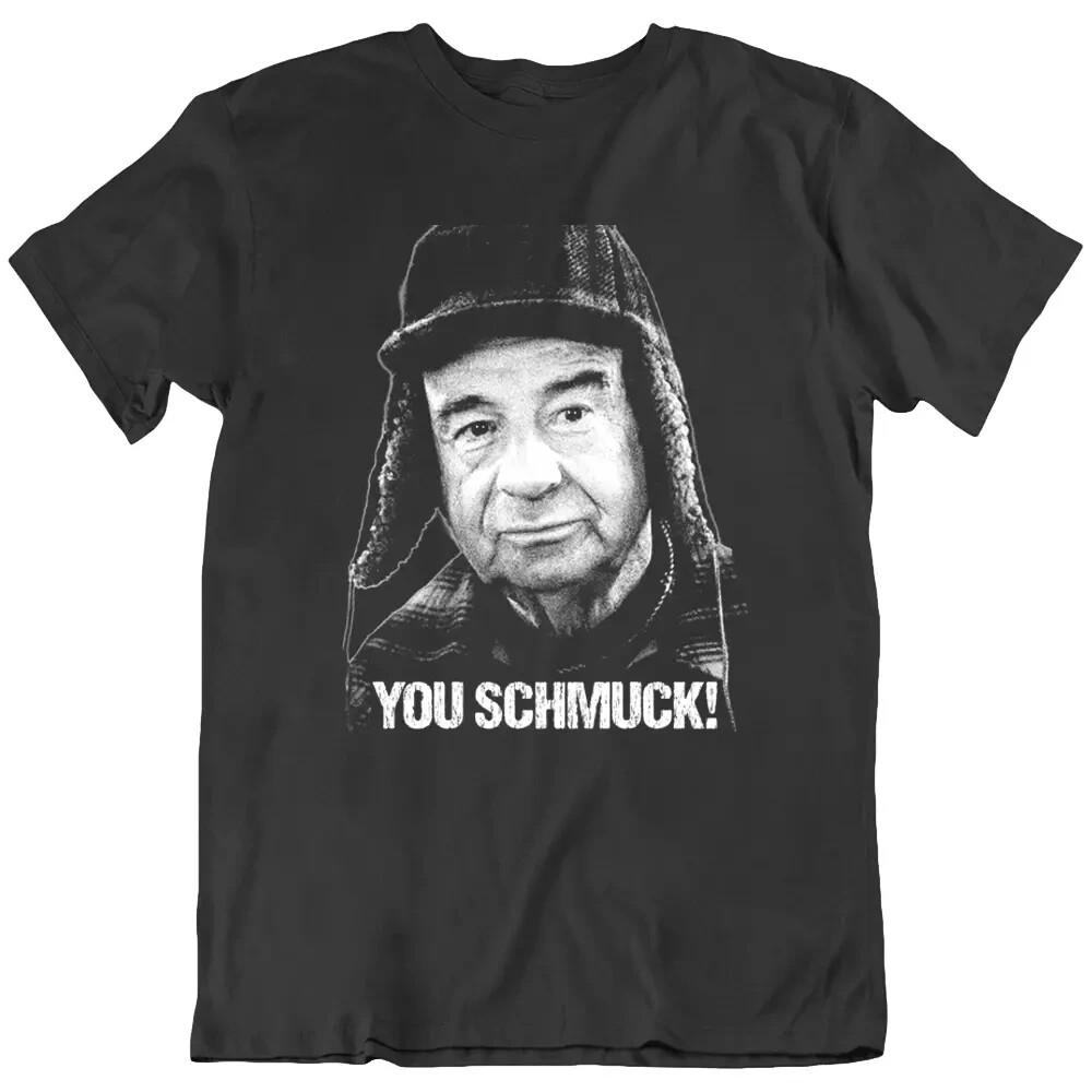 Grumpy Old Men, Schmuck 90s Movie Retro Quote Funny T Shirt Tee Gift New Unisex T-Shirt XXXXL