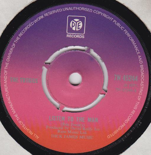 

7inch Record TROGGS - Listen To The Man 7N45244 PYE RECORDS 1973 UK Rock Used