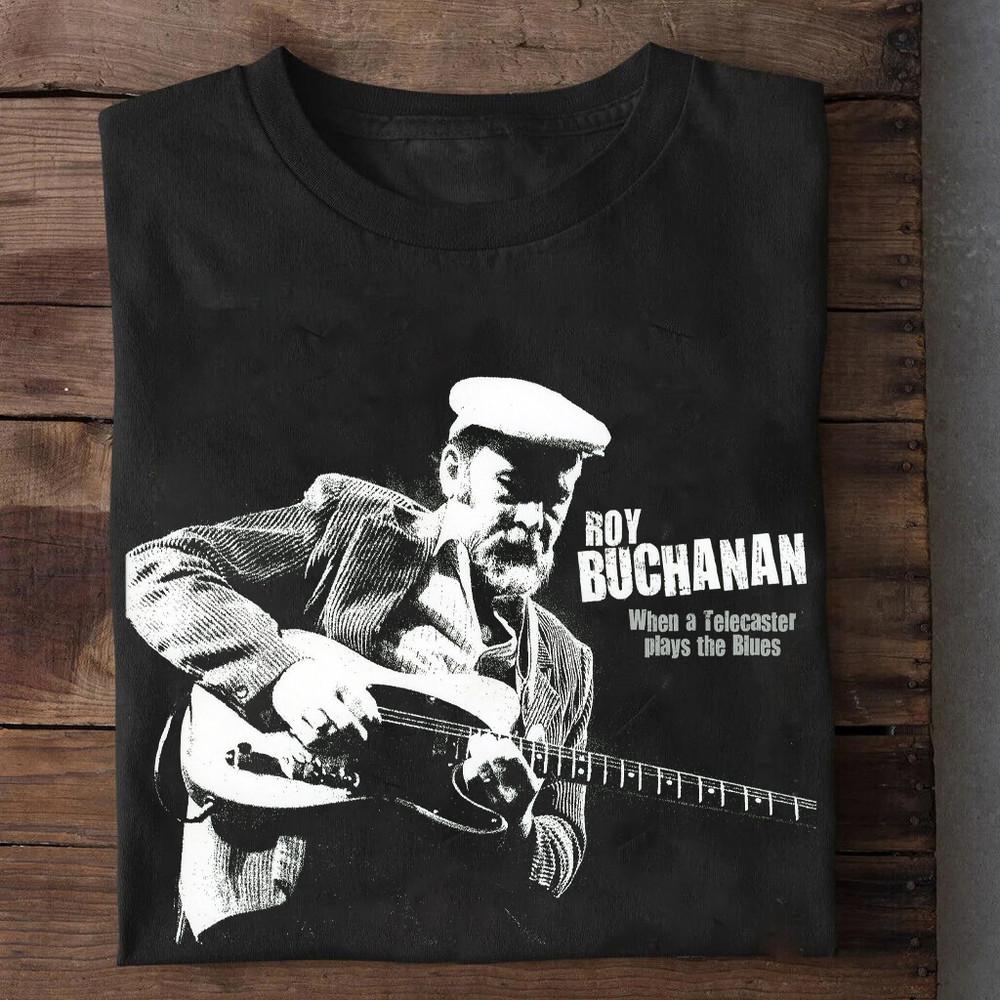 Roy Buchanan When a Guitar Plays the Blues Maglietta Unisex Nera Tutte le Taglie T-Shirt Unisex