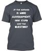 Less Government More Freedom T-Shirt Made In the USA Size S To 5XL