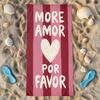 More Amor Por Favor Spanish Quote Pink Stripe Beach Towel Soft Quick Dry Towel For Romantic Beach Pool Use