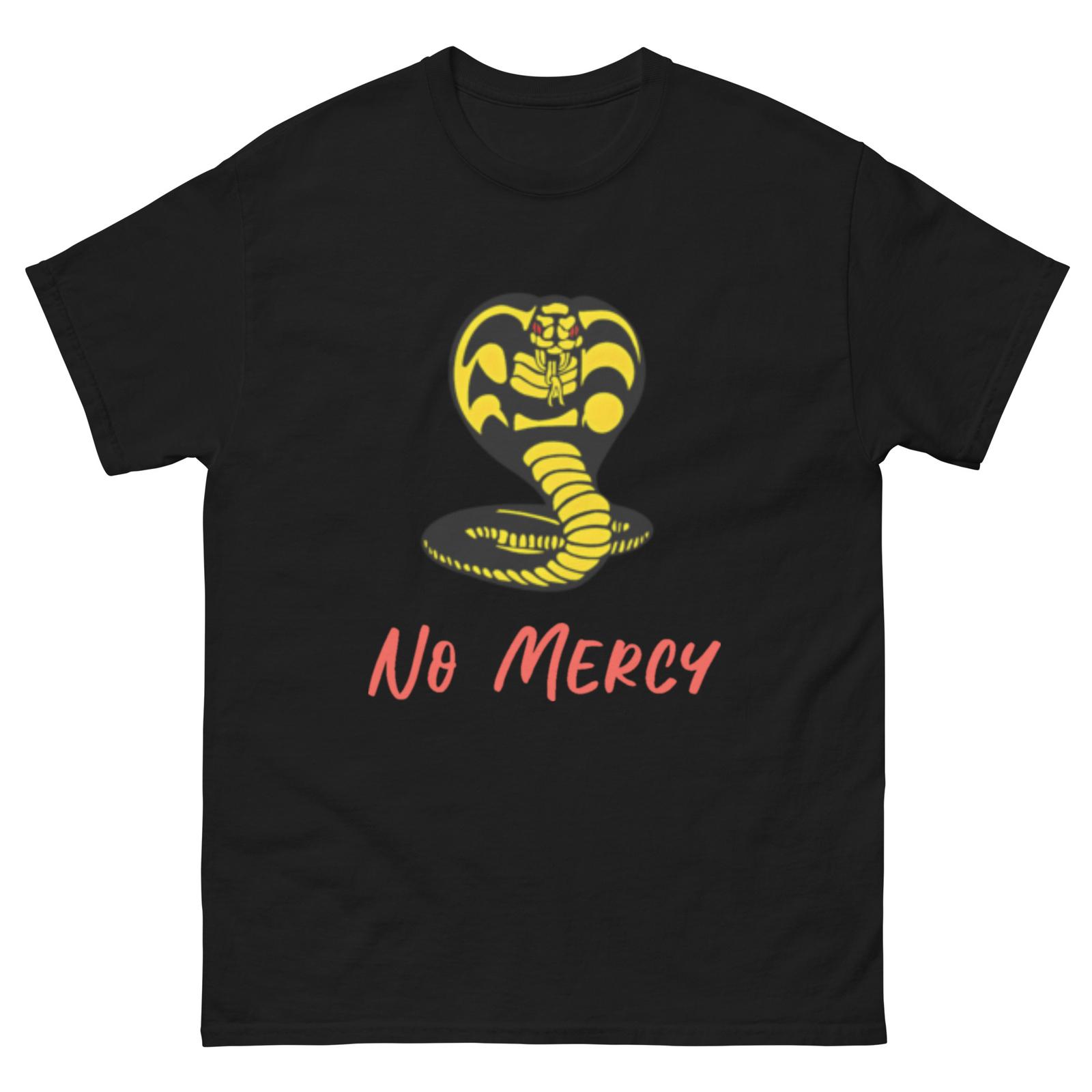 Unisex Cobra Kai Tee No Mercy Tee | Pop Culture Tee | Classic Karate Kid T-Shirt Mens Womens Tees Top 3XL